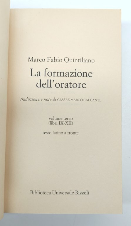 Marco Fabio Quintiliano La formazione dell'oratore 3 volumi 1° edizione … | Immagine Gallery 13