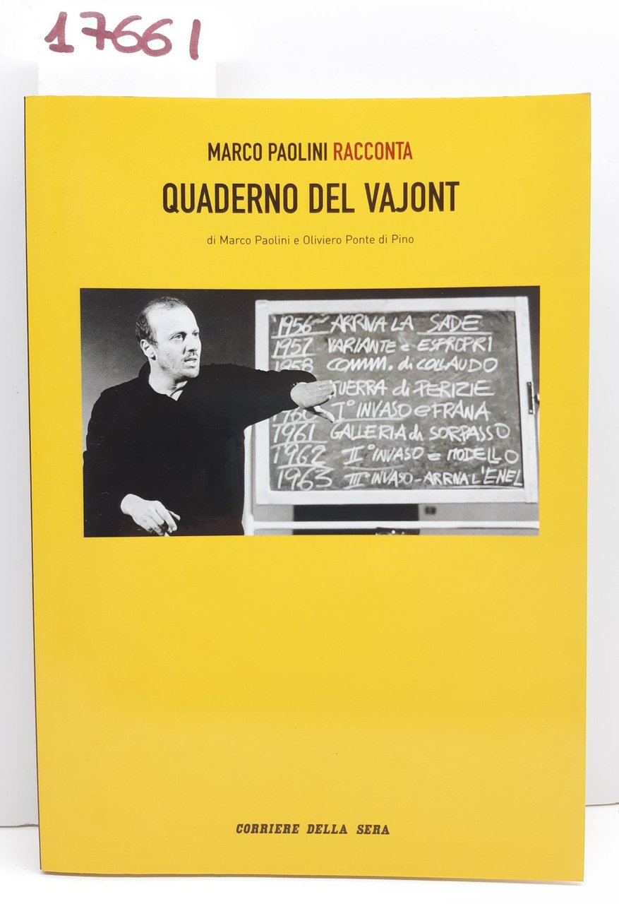 Marco Paolini racconta Quaderno del Vajont Corriere della Sera 2005