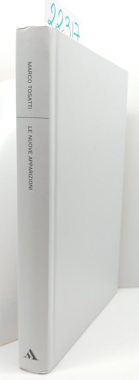 Marco Tosatti Le nuove apparizioni Mondadori 1° edizione 2002 | Immagine Gallery 2