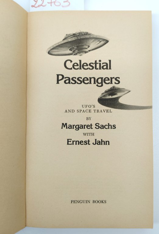 Margaret Sachs, Ernest Jahn, Celestial passengers ufos e space travel …