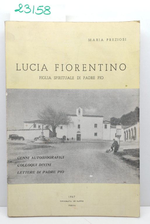 Maria Preziosi Lucia Fiorentino figlia spirituale di Padre Pio Tipografia … | Immagine Gallery 1
