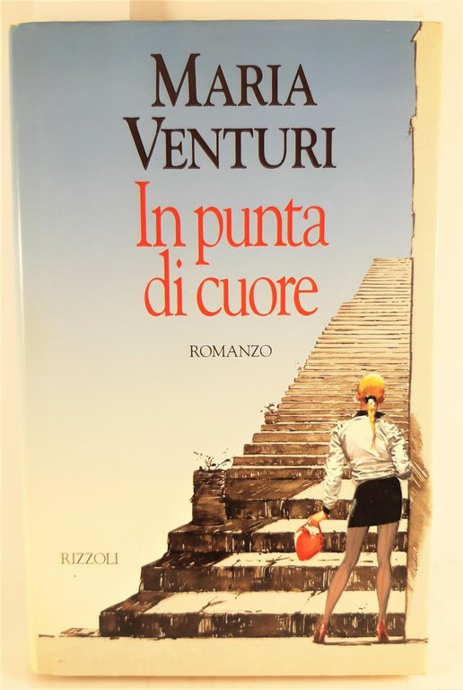 Maria Venturi In punta di cuore Rizzoli 1995 1° edizione