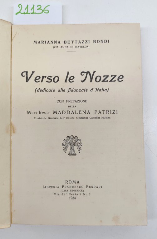 Marianna Bettazzi Bondi Verso le nozze dedicato alle fidanzate d'Italia …