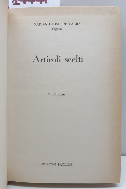 Mariano Jose de Lara Articoli scelti 6° ed. Paoline 1963