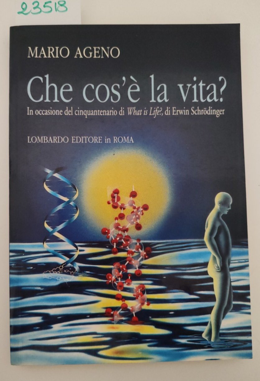 Mario Ageno Che cos'è la vita? Lombardo editore 1994 | Immagine principale