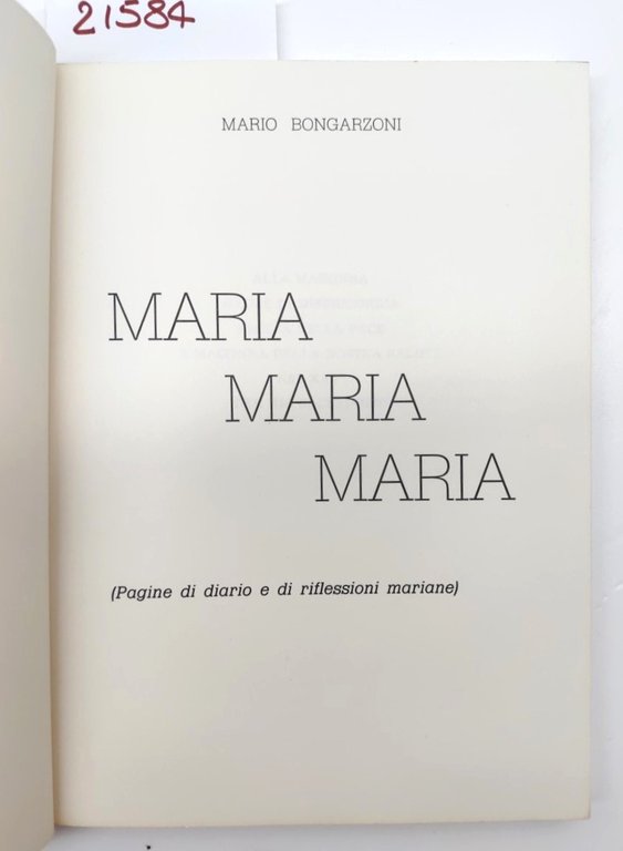 Mario Bongarzoni Maria Maria Maria pagine di diario e di …