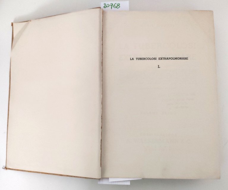 Mario Donati La tubercolosi extra polmonare 2 volumi Wasserman 1936 | Immagine Gallery 3