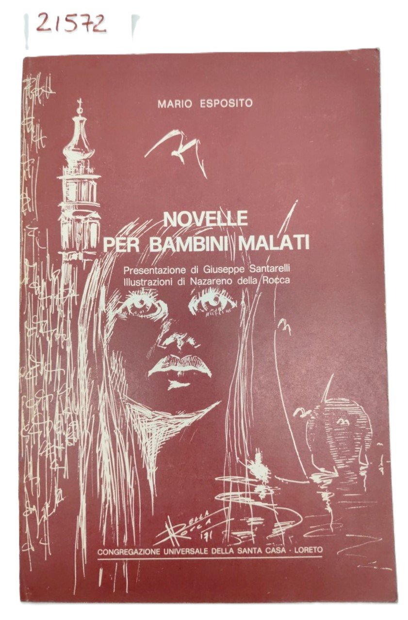 Mario Esposito Novelle per bambini malati Congregazione universale della Santa …