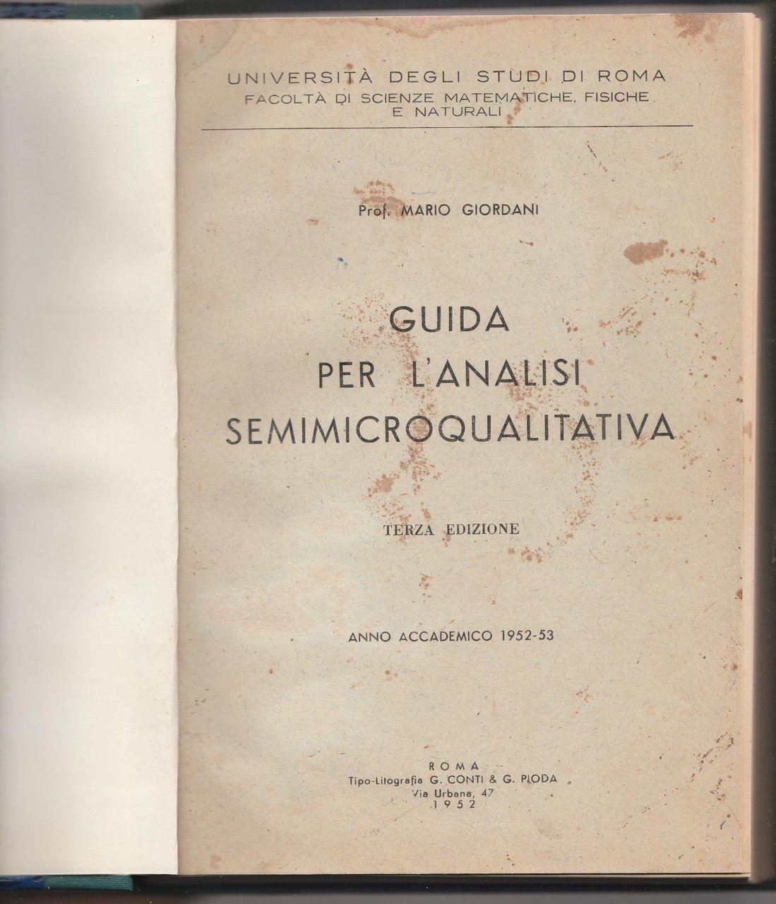 Mario Giordani Guida Per L'analisi Semimicroqualitative III∞ Ed 1952 6304