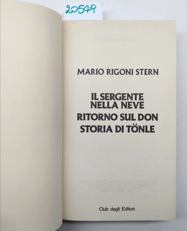 Mario Rigoni Stern Il sergente nella neve Ritorno sul Don …