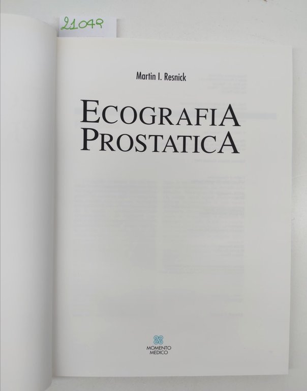 Martin Resnick L'ecografia prostatica Momento medico 1990