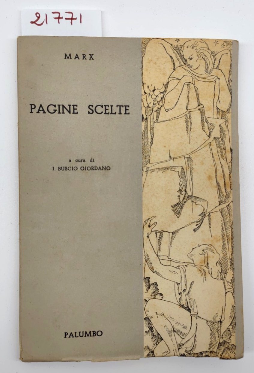 Marx Pagine scelte a cura di Buscio Giordano Palumbo 1951