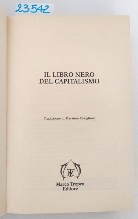 Massimo Caviglione Il libro nero del capitalismo Marco Tropea editore … | Immagine Gallery 3