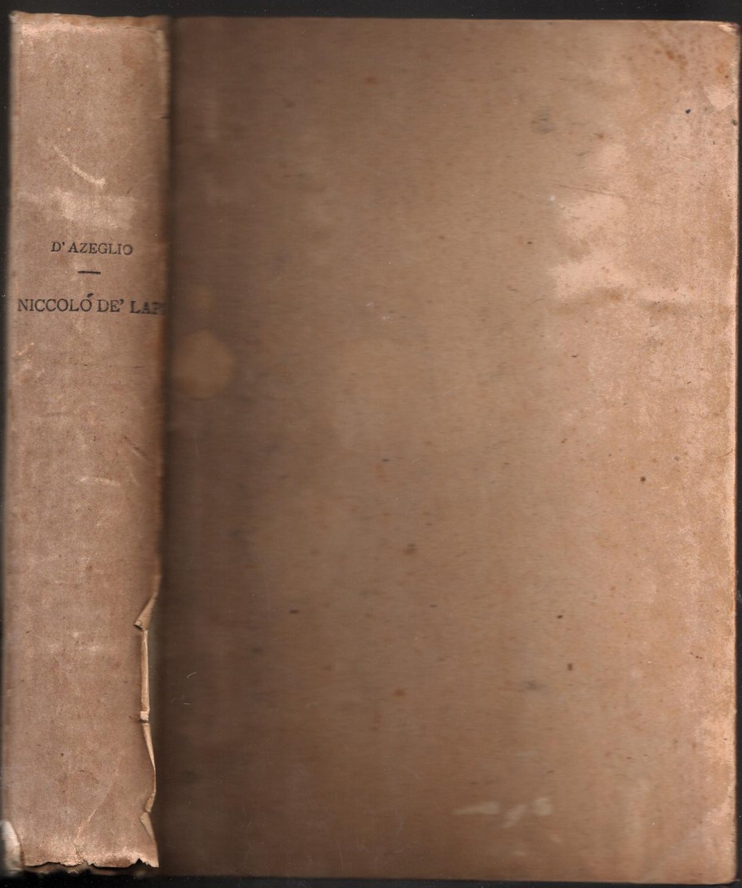 Massimo D'azeglio NiccolÚ De' Lapi Ovvero I Palleschi E I …