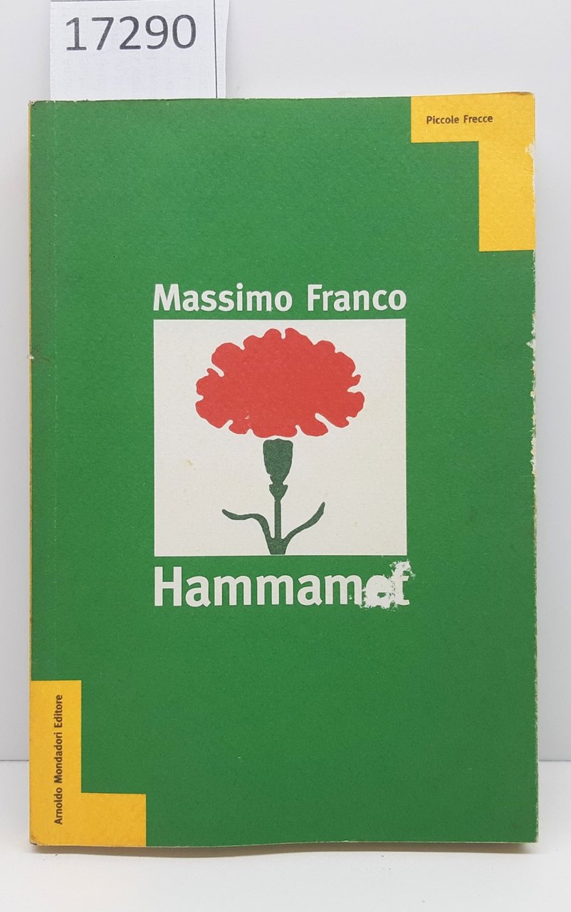 Massimo Franco Hammamet Mondadori 1∞ edizione 1995