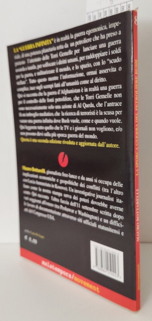 Mauro Bottarelli La sporca guerra del petroliere Bush 2° edizione …