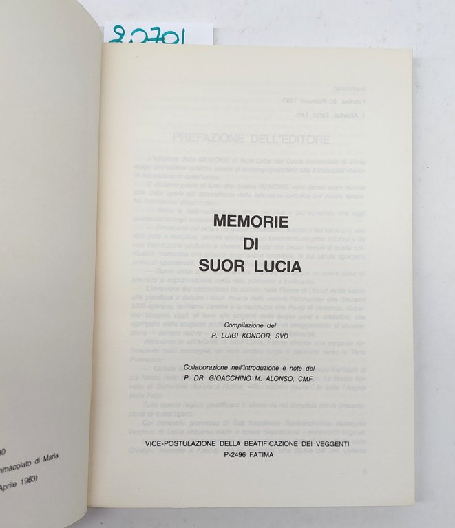 Memorie di suor Lucia Vice-Postulazione Della Beatificazione Dei Veggenti 1° …