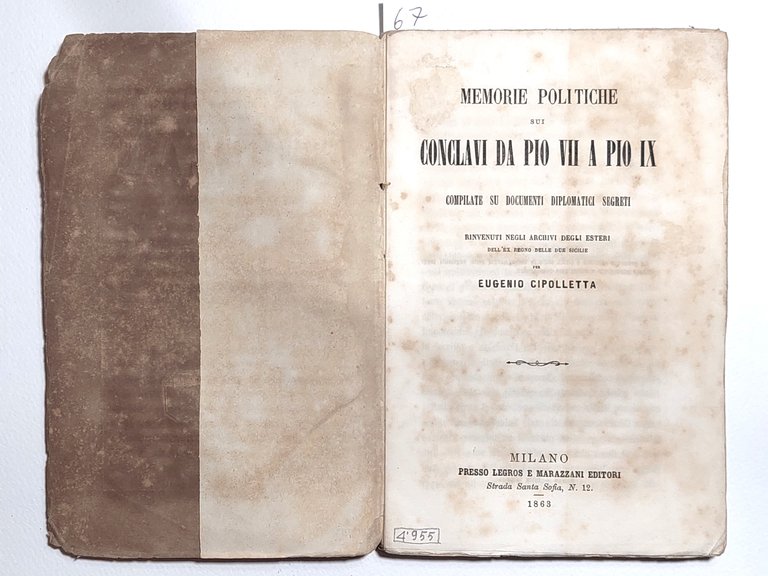 Memorie politiche sui Conclavi da Pio VII a Pio IX …