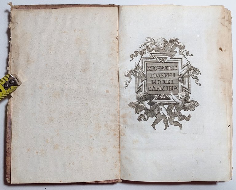 Michaelis Josephi Morei Arcadiae Custodis Generalis Carmina Editio Tertia Rome …