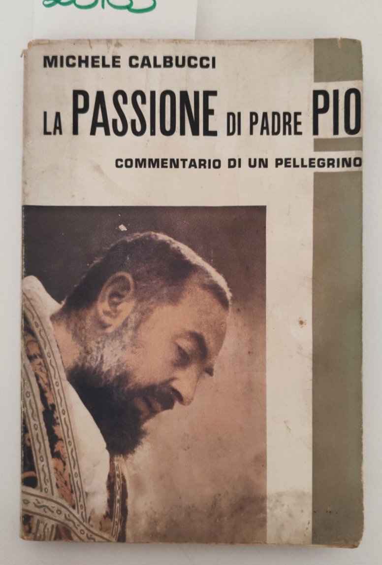 Michele Calbucci La passione di Padre Pio Bologna 1954 | Immagine principale