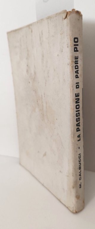 Michele Calbucci La passione di Padre Pio Bologna 1954 | Immagine Gallery 2