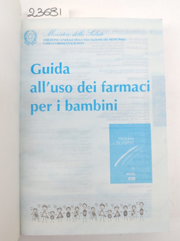 Ministero della salute Guida all'uso dei farmaci per i bambini … | Immagine Gallery 3