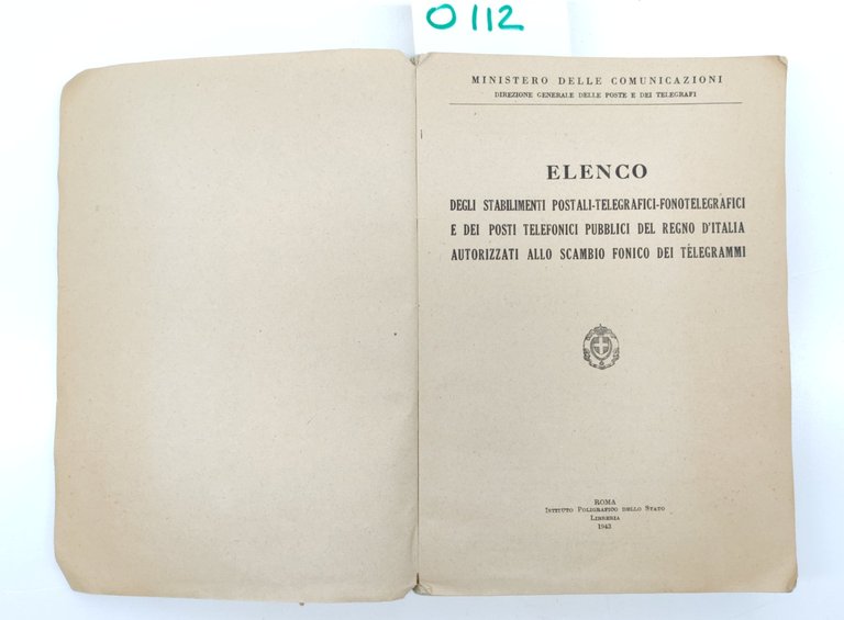 Ministero Delle Comunicazioni Elenco Degli Stabilimenti Postali-Telegrafici 1942 | Immagine Gallery 2