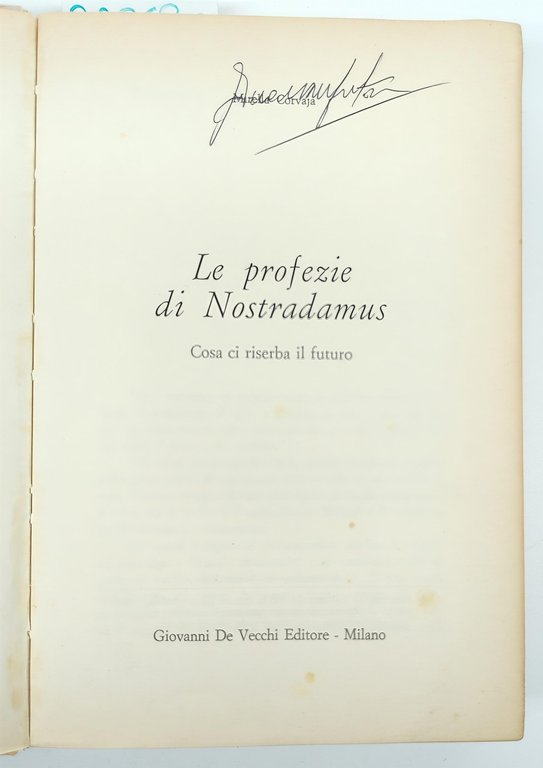 Mirella Corvaja Le profezie di Nostradamus cosa ci riserva il … | Immagine Gallery 2
