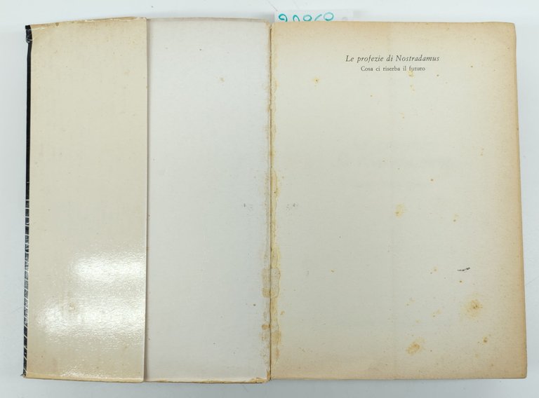 Mirella Corvaja Le profezie di Nostradamus cosa ci riserva il … | Immagine Gallery 3