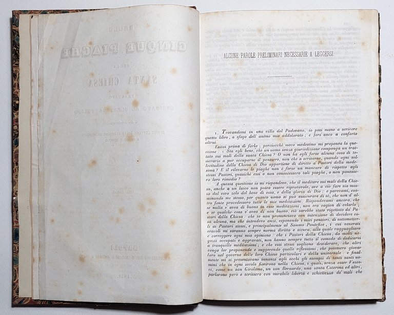 Miscellanea di due volumi Delle Cinque Piaghe della Santa chiesa …