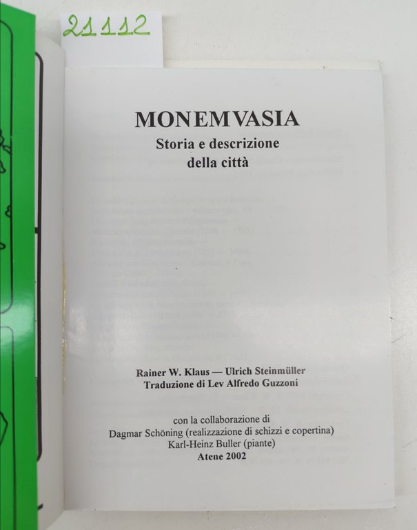 Monemvasia storia e descrizione della città Atene 2002