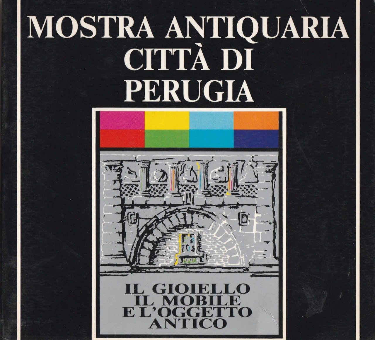 Mostra Antiquaria Perugia Il Gioiello Il Mobile E L'oggetto Antico …