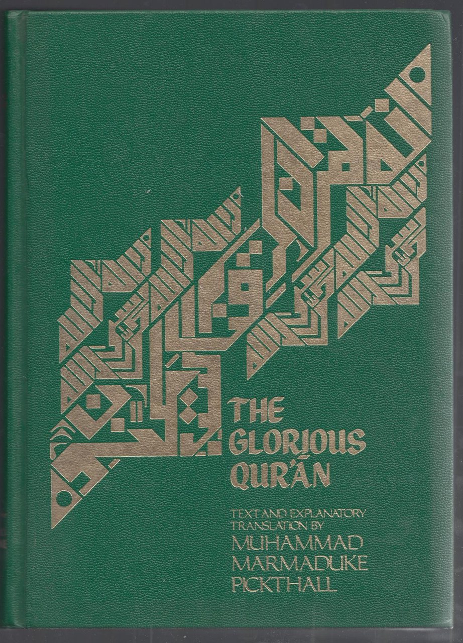 Muhammad Marmaduke Pickthall- The Glorous Qur'an-Muslim World League 1977-L3669