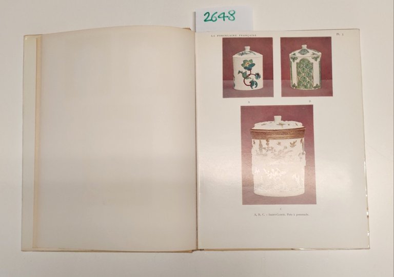 N. Ballu- La Porcelaine Francaise Editions Charles Massin