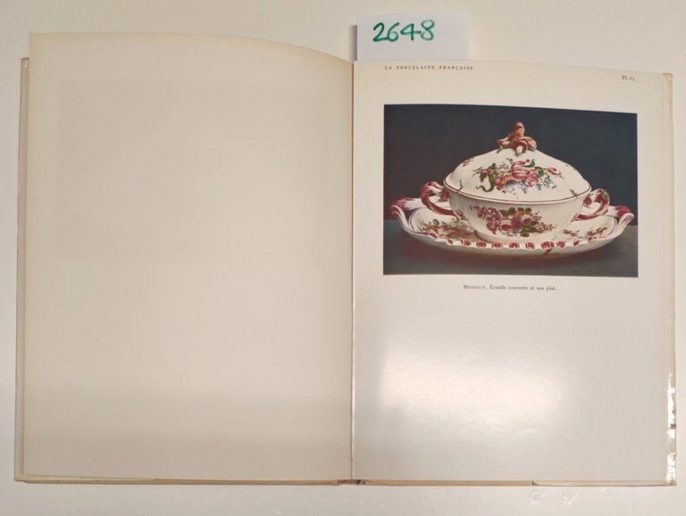 N. Ballu- La Porcelaine Francaise Editions Charles Massin