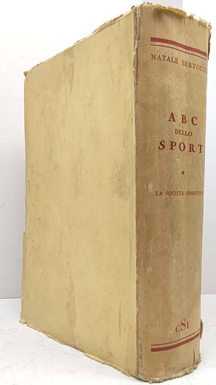 Natale Bertocco L'ABC dello sport la società sportiva CSI 1953-1954