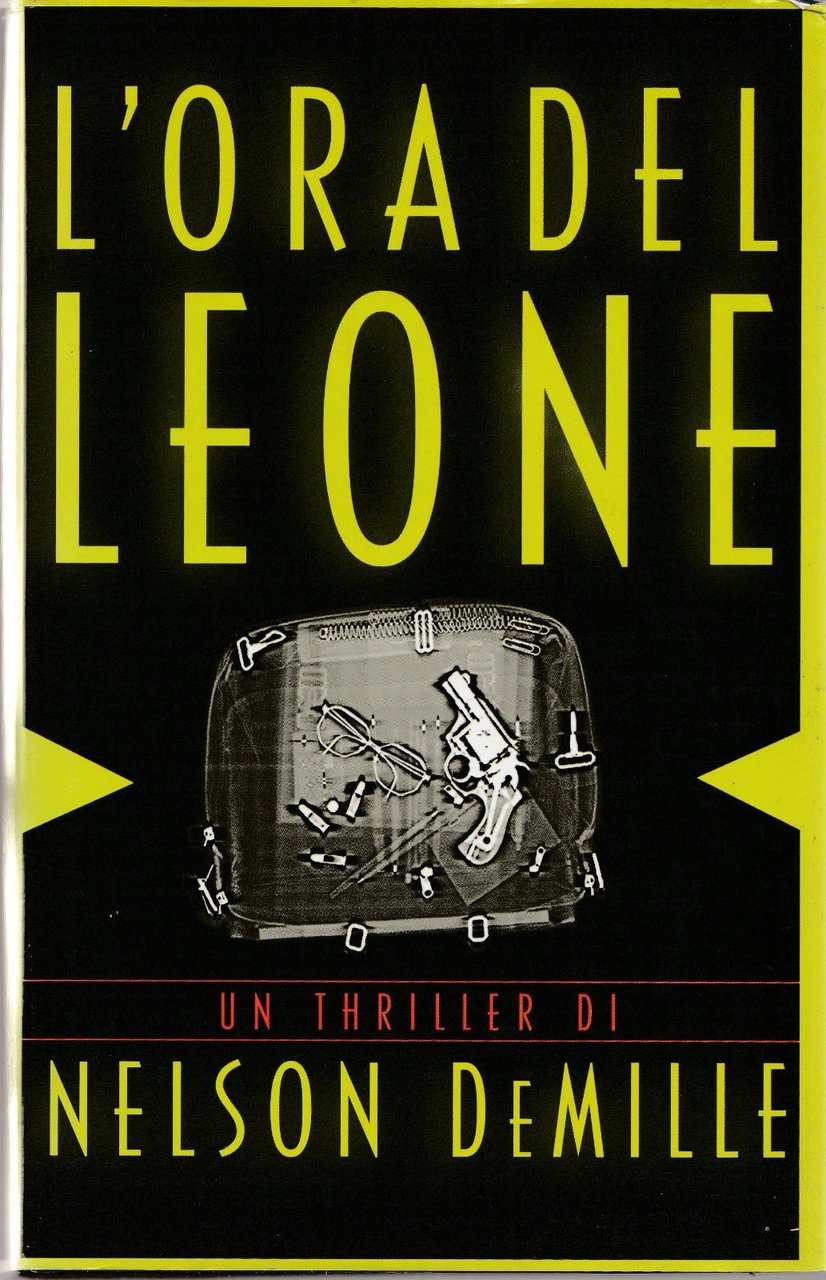 Nelson Demille L'ora Del Leone Mondadori 2000-L4659