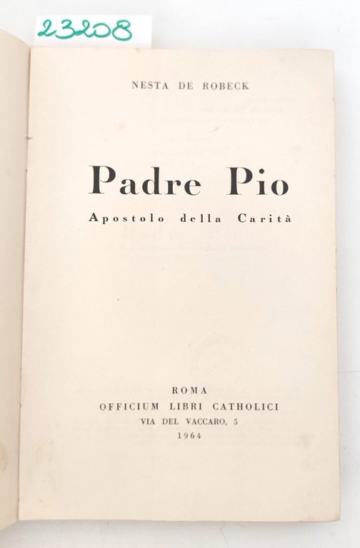Nesta de Robeck Padre Pio apostolo della carità 1964 Ufficium … | Immagine Gallery 3