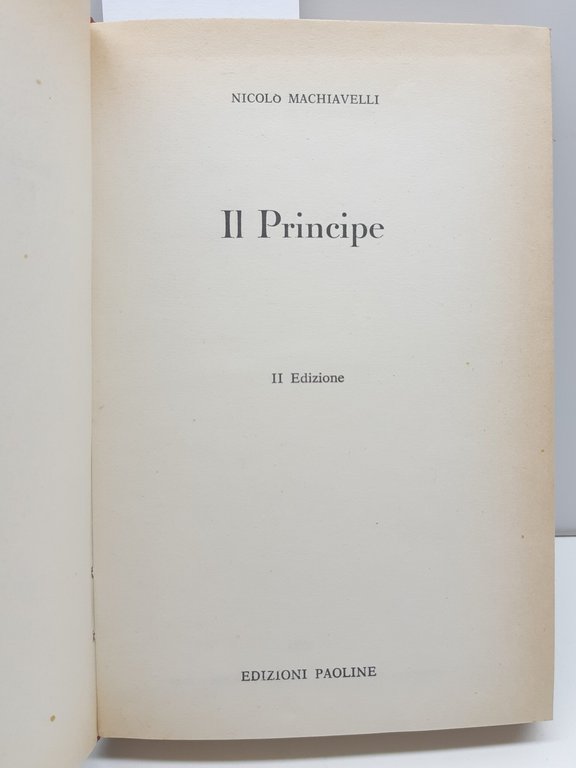 Niccolò Machiavelli Il principe 2° ed. 1963 Paoline