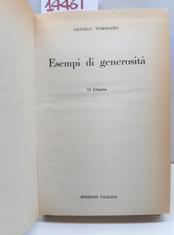 Niccolò Tommaseo Esempi di generosità 6° ed. Paoline 1963