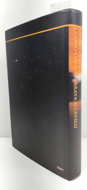 Nicholas Evans L'uomo che sussurrava ai cavalli 1997 Rusconi