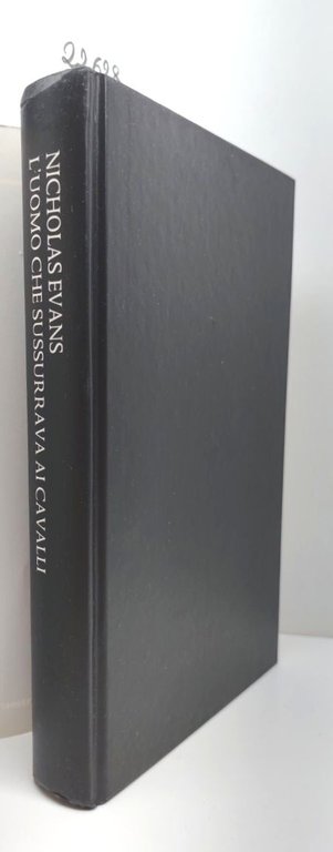 Nicholas Evans L'uomo che sussurrava ai cavalli 1997 Rusconi