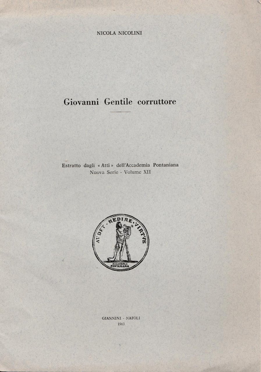 Nicola Nicolini Giovanni Gentile Corruttore Estratto Napoli 1963