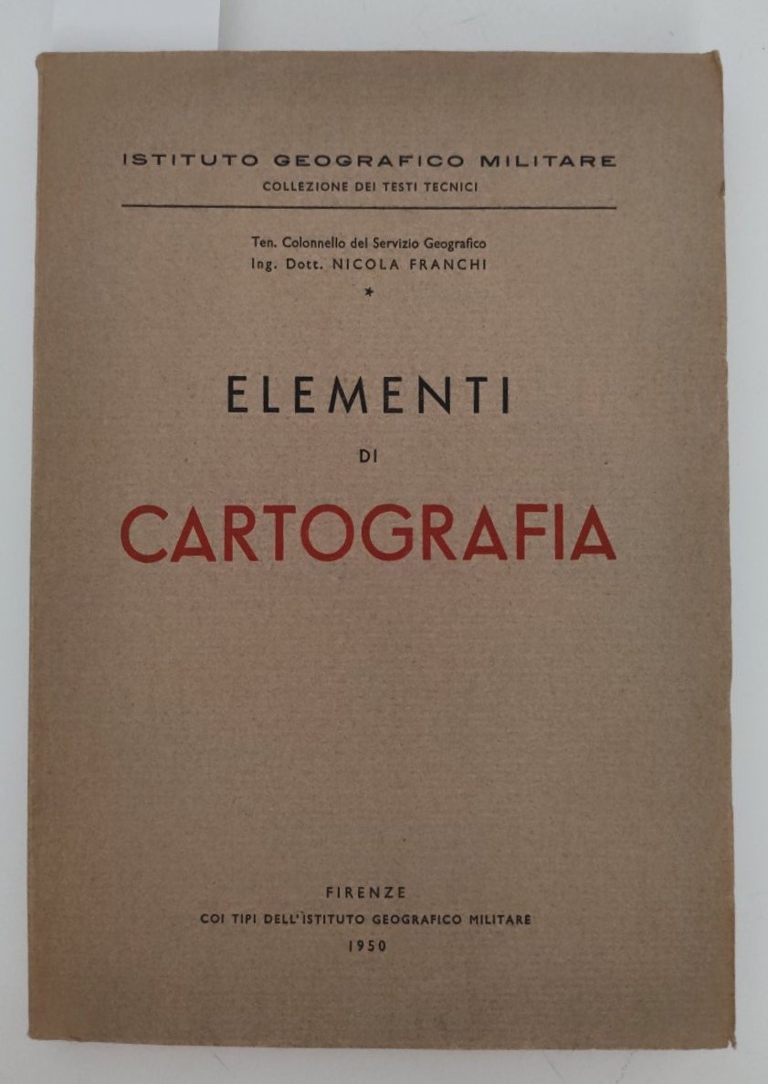 Nicola Santi Elementi di cartografia Istituto Geografico Militare 1950 | Immagine principale