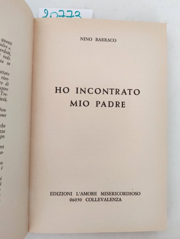 Nino Barraco Ho incontrato mio padre Edizioni L'amore Misericordioso 1974