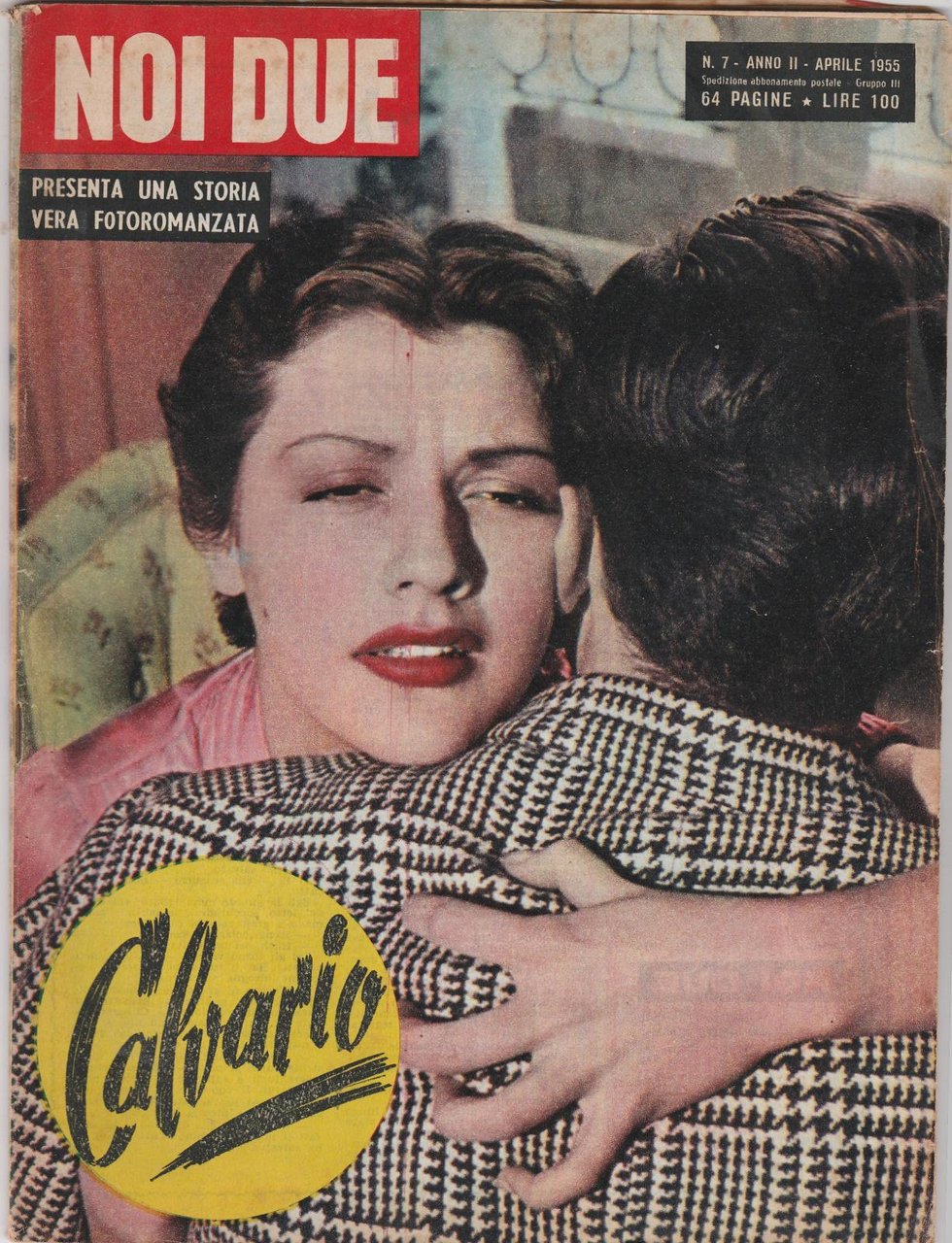 Noi Due Calvario Con Susanna Campos, Silvia Nolasco Sigird Bergs …