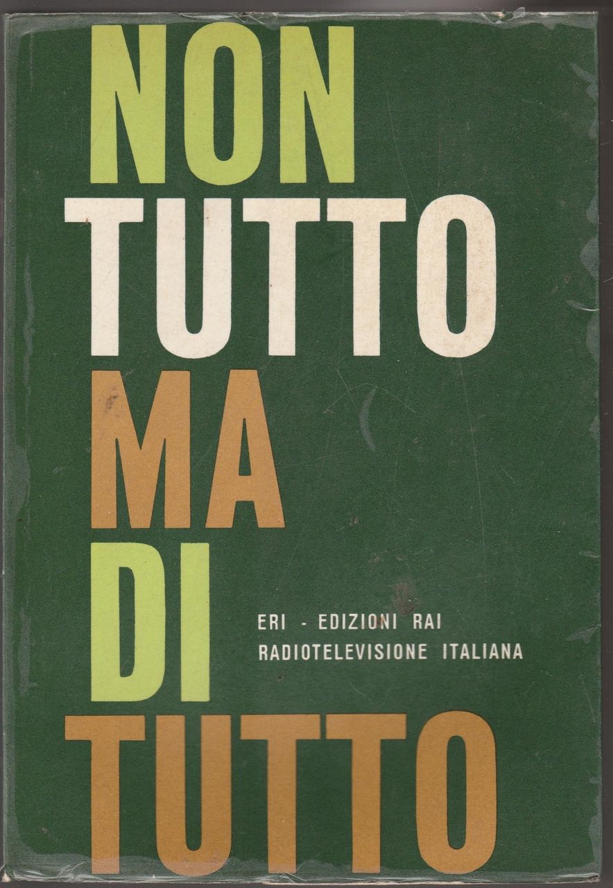 Non Tutto Ma Di Tutto Eri Edizioni Rai 1964 6237