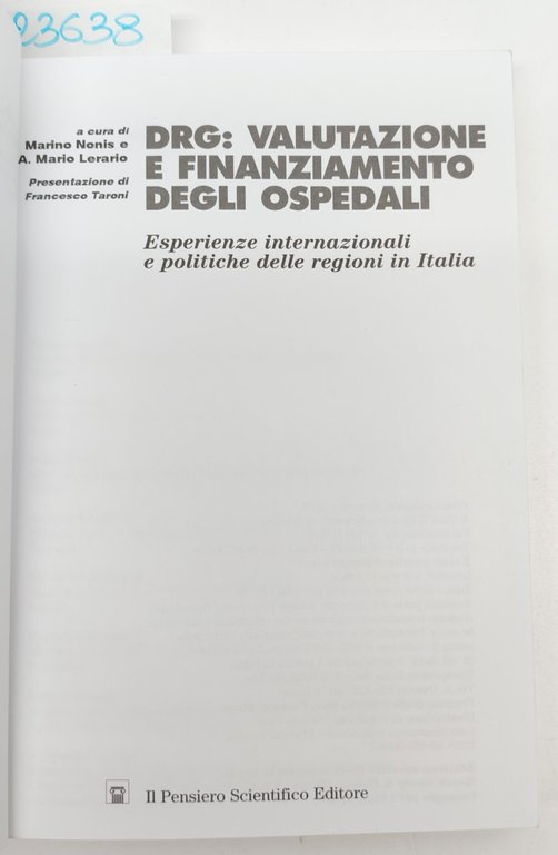 Nonis Lerario DRG: valutazione e finanziamento degli ospedali Il Pensiero … | Immagine Gallery 3