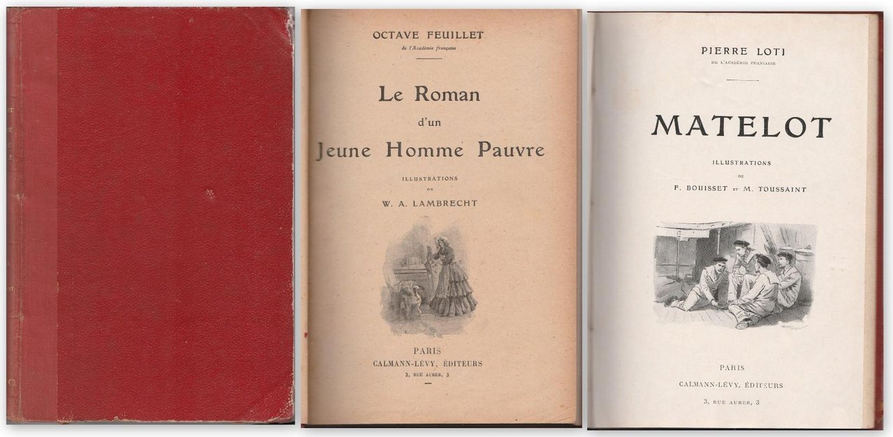 O. Feuillet Le Roman D'un Jeune Homme Pauvre- Pierre Loti …
