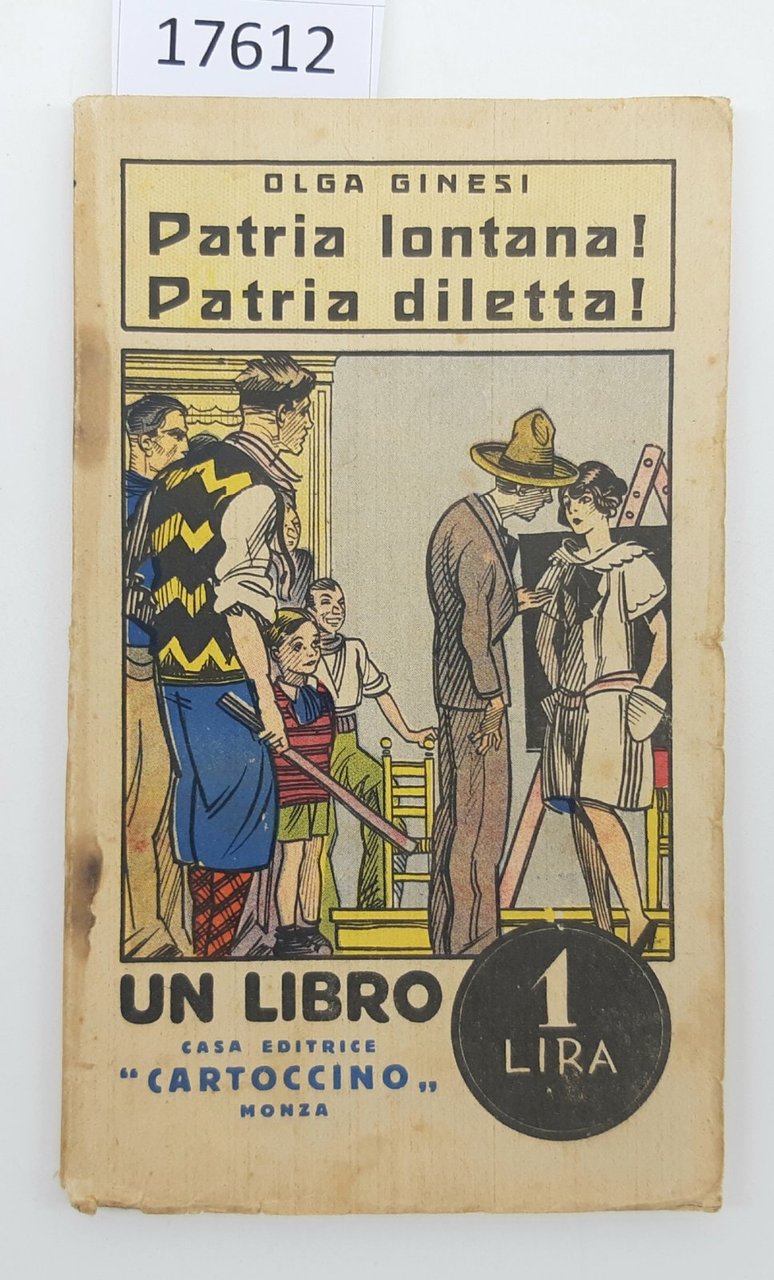 Olga Ginesi Patria lontana patria diletta Cartoccino 1929